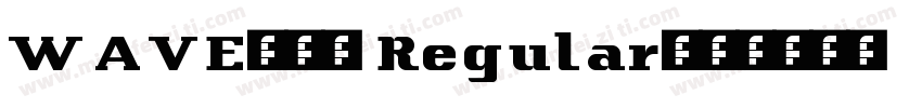 WAVE-24 Regular字体转换